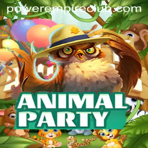 Exploring the Vibrant World of AnimalParty: A Power Empire Gaming Adventure