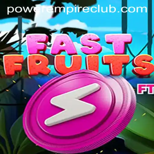 Exploring FastFruits: The Thrilling World of Power Empire Gaming's Latest Release