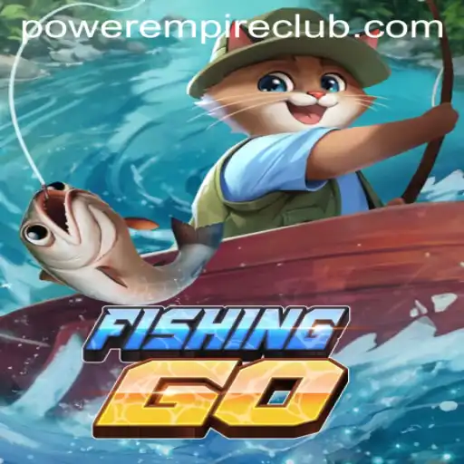 Exploring the Depths of FishingGO: A Dive into Power Empire Gaming's Latest Release